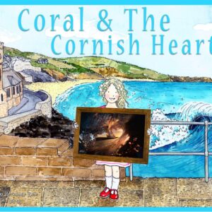 Coral & The Cornish Heart - Children's book